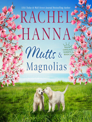 cover image of Mutts & Magnolias